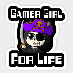 Gamer Girl For Life. Sticker